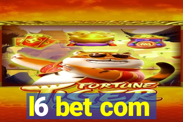 l6 bet com